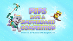 Pups Save a Snowboard Competition (HD)