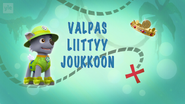 "Tracker Joins the Pups!" ("Valpas liittyy joukkoon") title card on Yle TV2