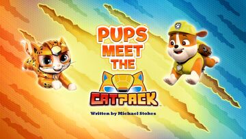 Pups Meet the Cat Pack PAW Patrol Wiki Fandom