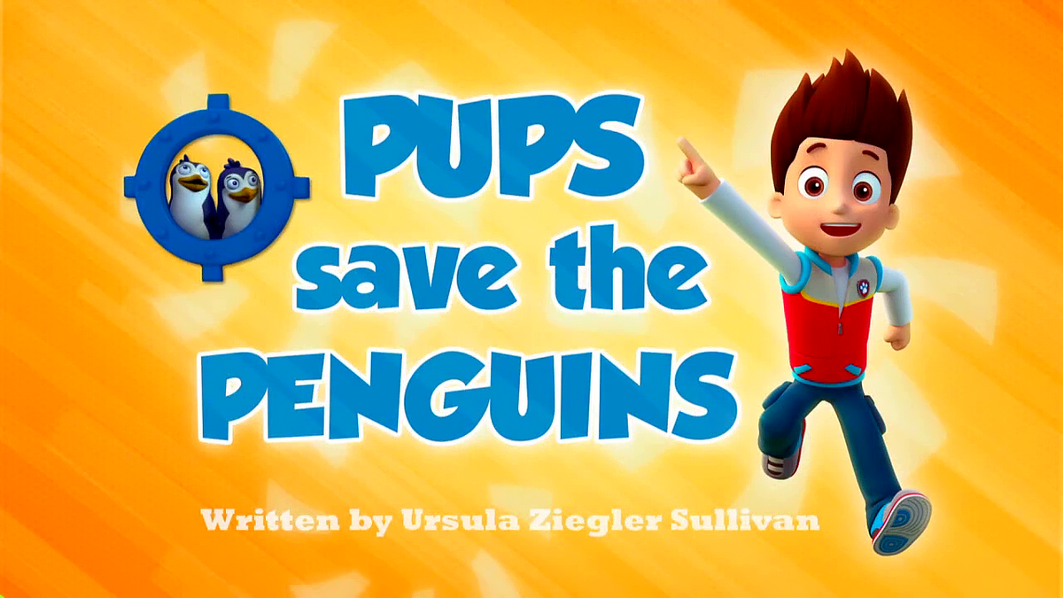 Pups Save the Penguins | PAW Patrol Wiki | Fandom