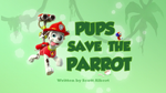 Pups Save the Parrot (HD)