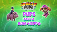 Jungle Pups, Pups Save a Hum-Hippo (HQ)