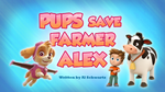 Pups Save Farmer Alex (HQ)