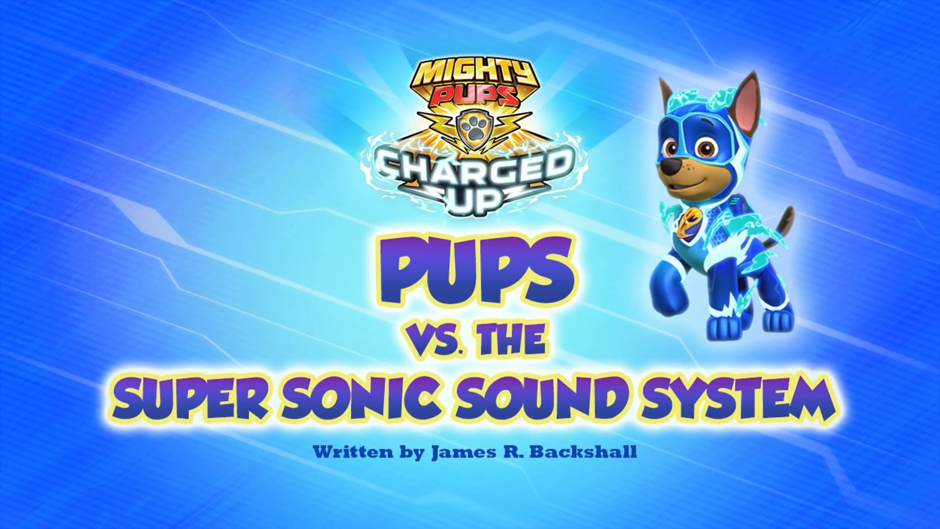 Paw Patrol Original 5s Charged Up Pups Vs The Super Sonic Sound System Paw Patrol Wiki Fandom