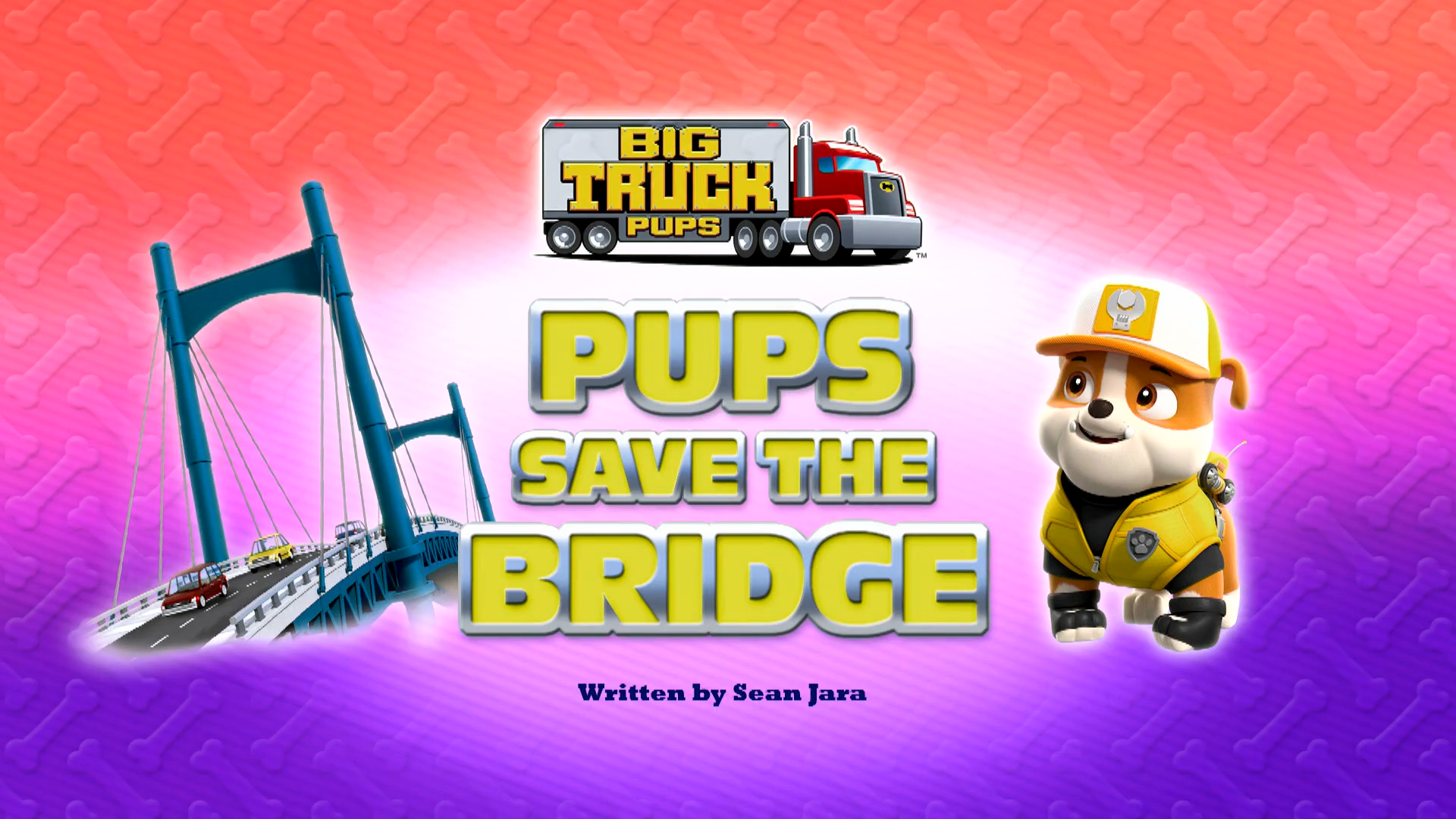 Big Truck Pups Pups Save the Bridge PAW Patrol Wiki Fandom