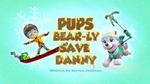 Pups Bear-ly Save Danny (HQ)