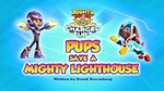 Mighty Pups, Charged Up- Pups Save a Mighty Lighthouse (HQ)