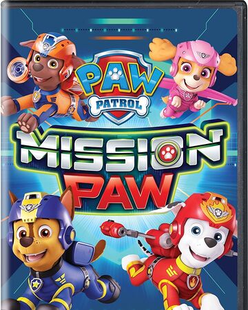 Mission PAW (Canadian DVD) | PAW Patrol Fandom