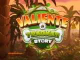 Valiente: A Tracker Story
