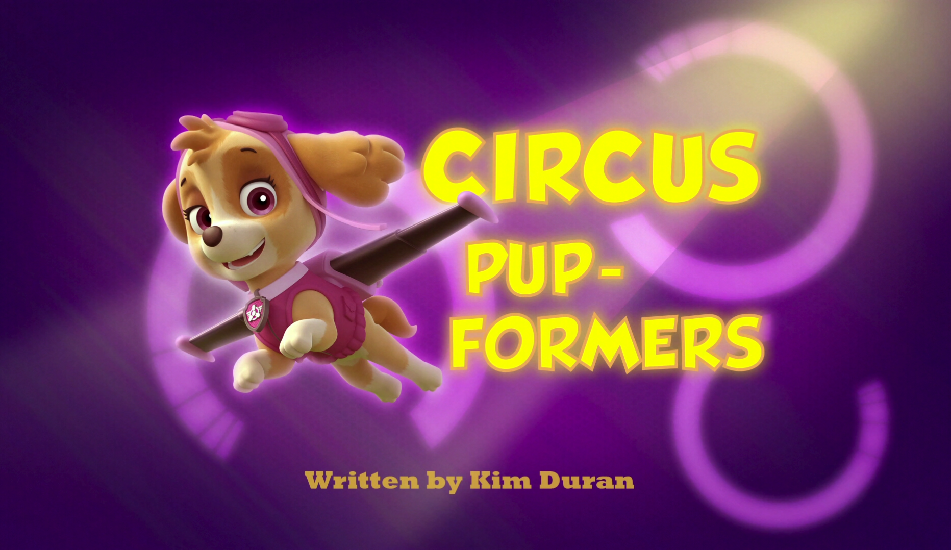 Circus Pup-Formers PAW Patrol | Fandom