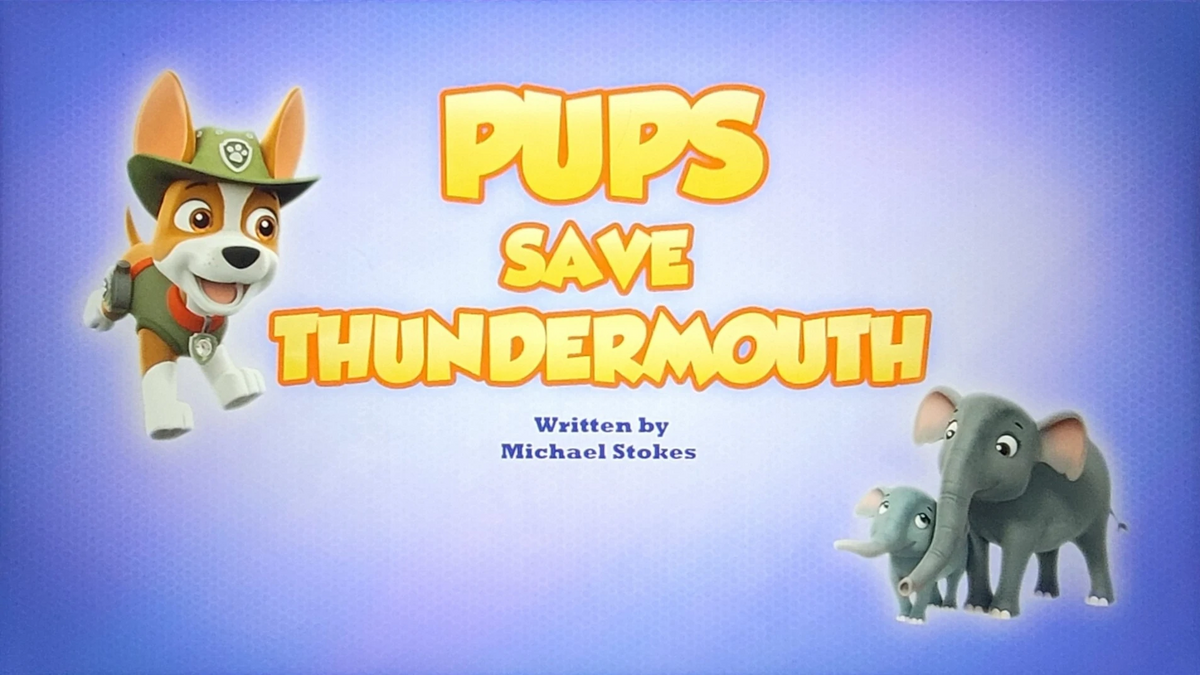 Tracker/Gallery/Pups Save Thundermouth, PAW Patrol Wiki