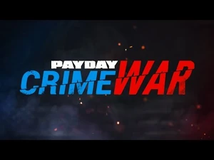 PAYDAY-_Crime_War_–_Trailer