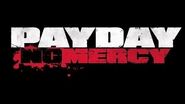 Payday The Heist No Mercy
