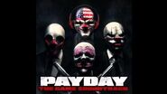 Payday The Heist SOUNDTRACK (official)