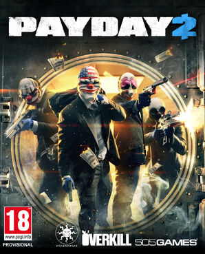 Payday 2 Payday Wiki Fandom