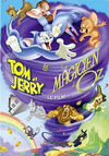 Tom et Jerry et le Magicien d'Oz