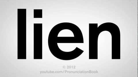 How to Pronounce Lien