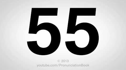 How to Pronounce 55