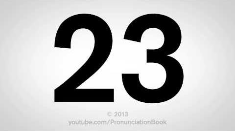 How to Pronounce 23