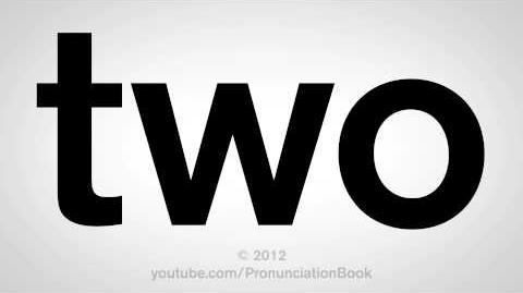 How to Pronounce Two