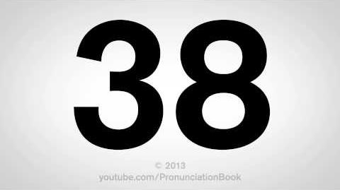 How to Pronounce 38