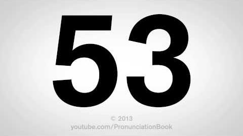 How to Pronounce 53