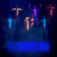 The LTAS gif for 15, depicting the Children of B.I.G. B.R.O.N.C.O.. The text reads, "I Understand", and marks the beginning of the countdown sonnet