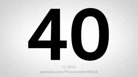 How to Pronounce 40