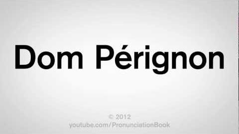 How to Pronounce Dom Perignon