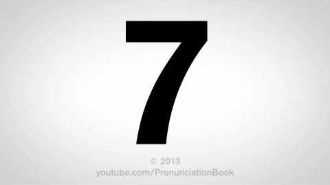 How to Pronounce 7