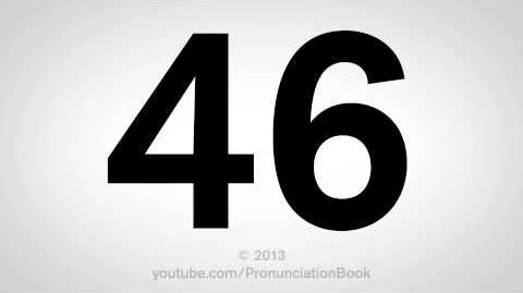 How to Pronounce 46