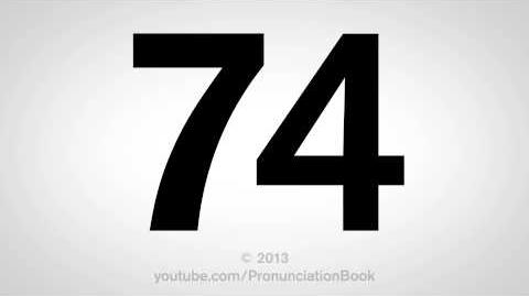 How to Pronounce 74