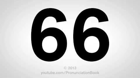 How to Pronounce 66