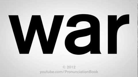 How to Pronounce War