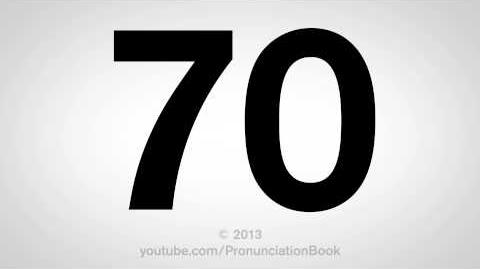 How to Pronounce 70