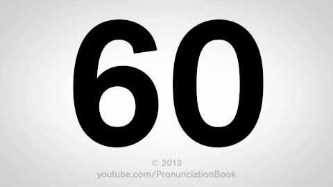 How to Pronounce 60