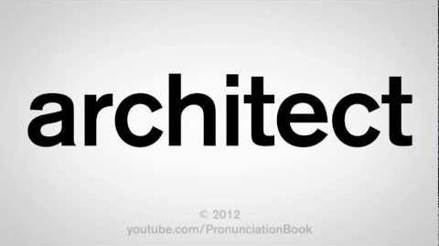 How to Pronounce Architect