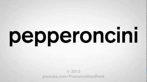 How_to_Pronounce_Pepperoncini