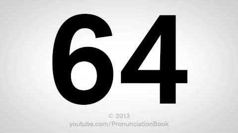 How to Pronounce 64