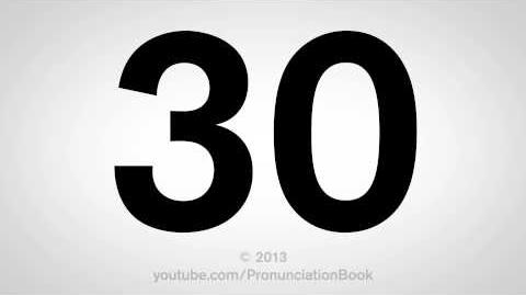 How to Pronounce 30