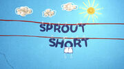SproutShorts