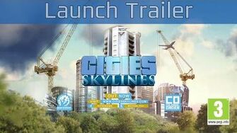 Cities_Skylines_-_Launch_Trailer_HD_1080P_60FPS
