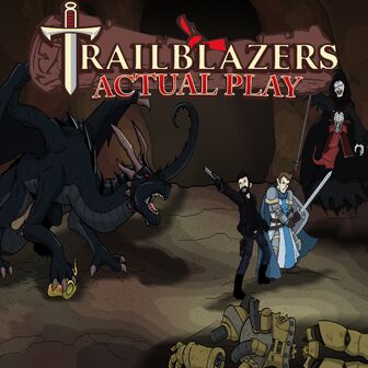 Trailblazers Actual Play.jpg