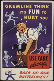 Gremlins think it's fun to hurt you. Use care always. Back up our battleskies^ - NARA - 535381