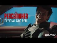 Peacemaker - official gag reel (bloopers)