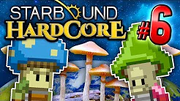 StarboundHCPart06