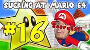 SuckingAtSuperMario64Part16