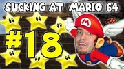 SuckingAtSuperMario64Part18