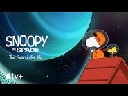 Snoopy in Space- The Search for Life — Official Trailer - Apple TV+