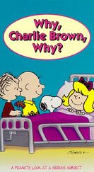 Why, Charlie Brown, Why? VHS